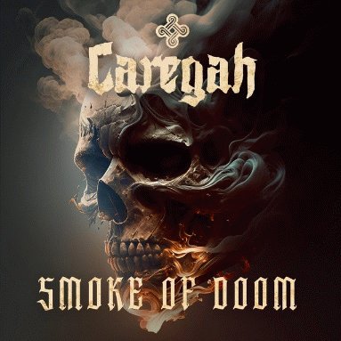 Caregah : Smoke of Doom